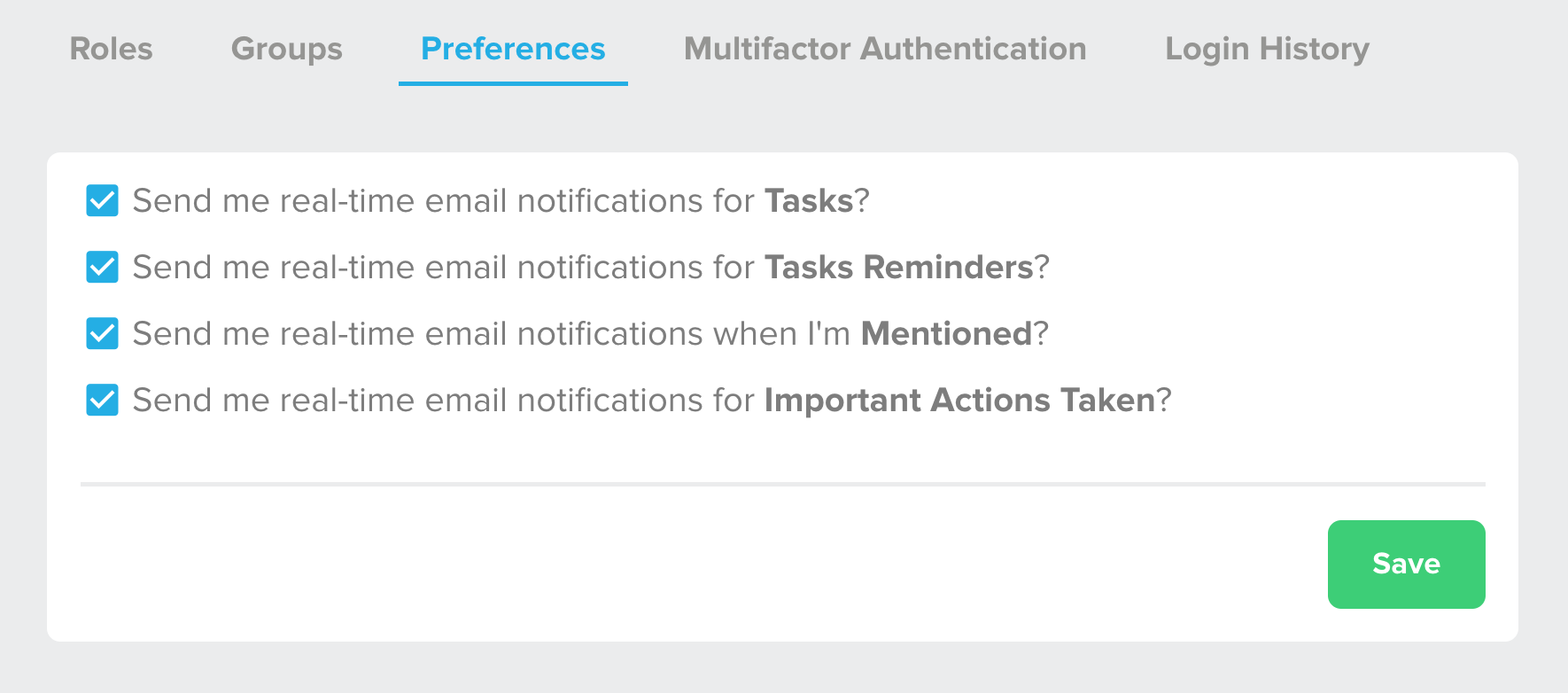 User preferences panel with all email notification options for tasks, task reminders, mentions, and important actions enabled, and a green Save button.