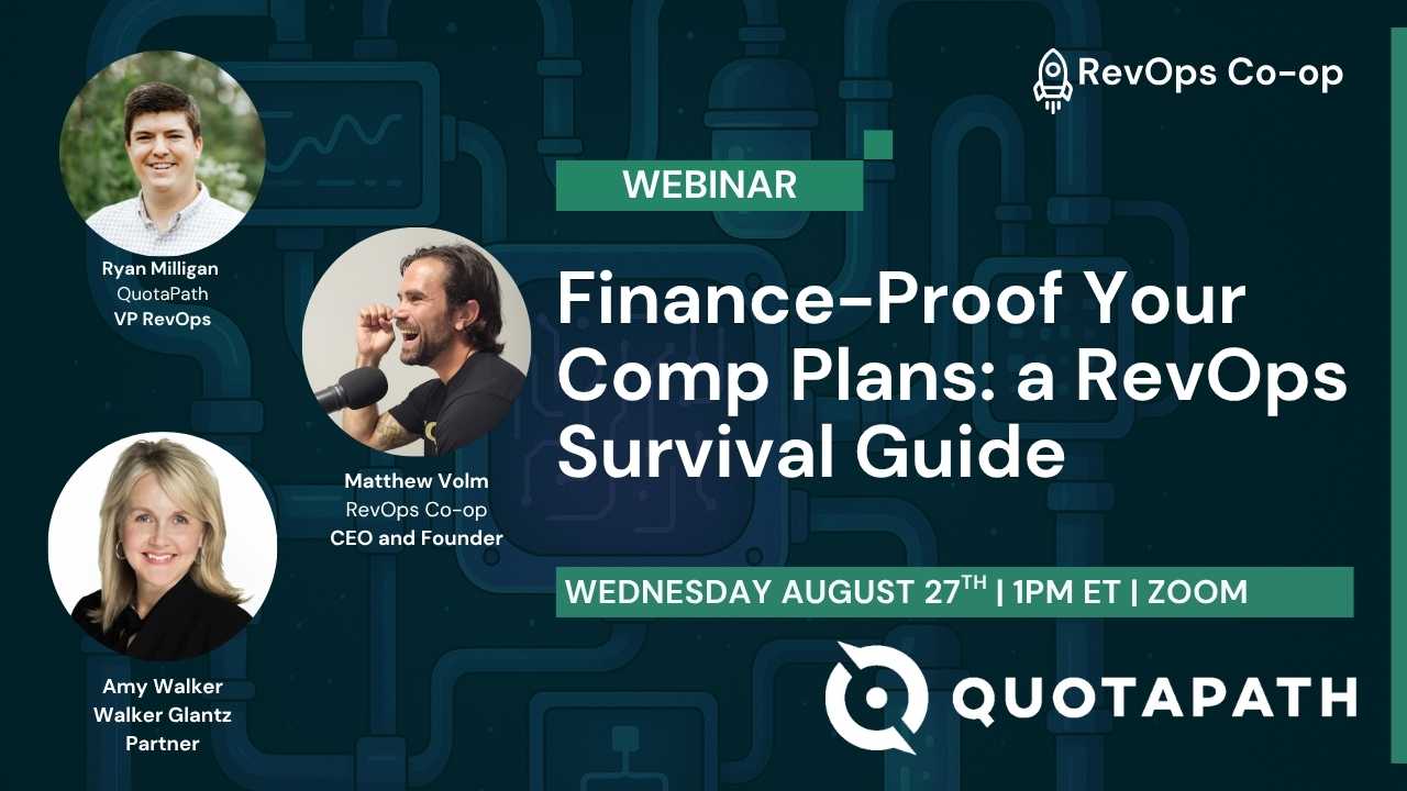 Finance-Proof Your Comp Plans: a RevOps Survival Guide