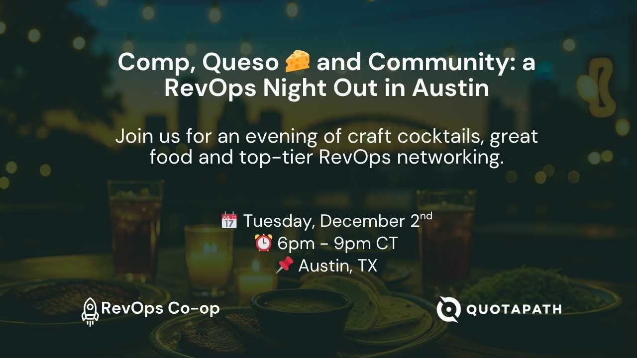Comp, Queso 🧀 and Community: a RevOps Night Out in Austin