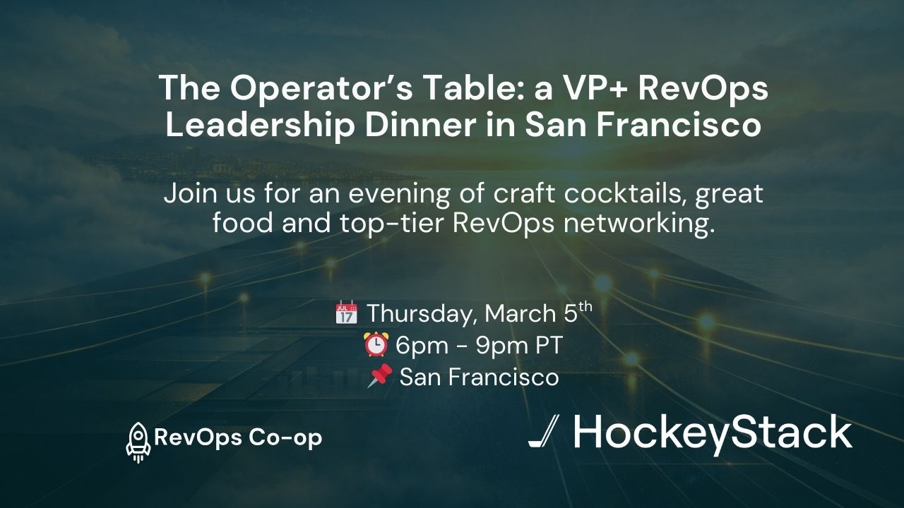 The Operator’s Table: a VP+ RevOps Leadership Dinner in San Francisco