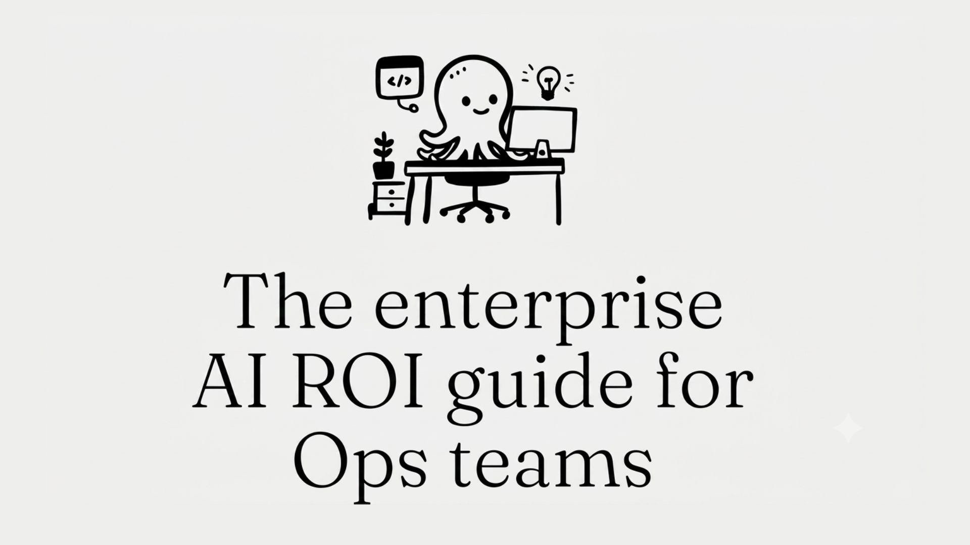 The Enterprise AI ROI guide for RevOps