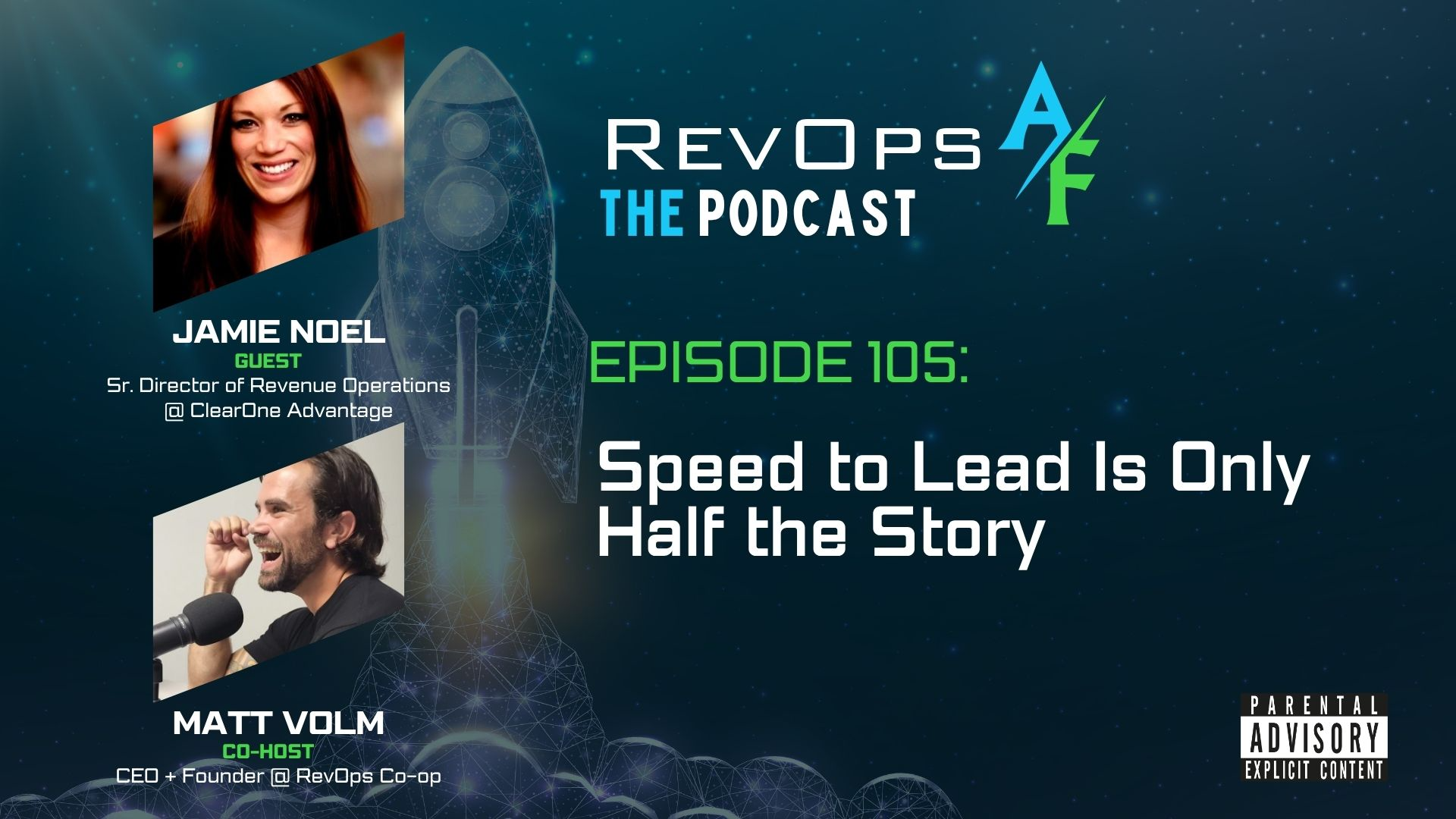 Episode 105: Speed to Lead Is Only Half the Story