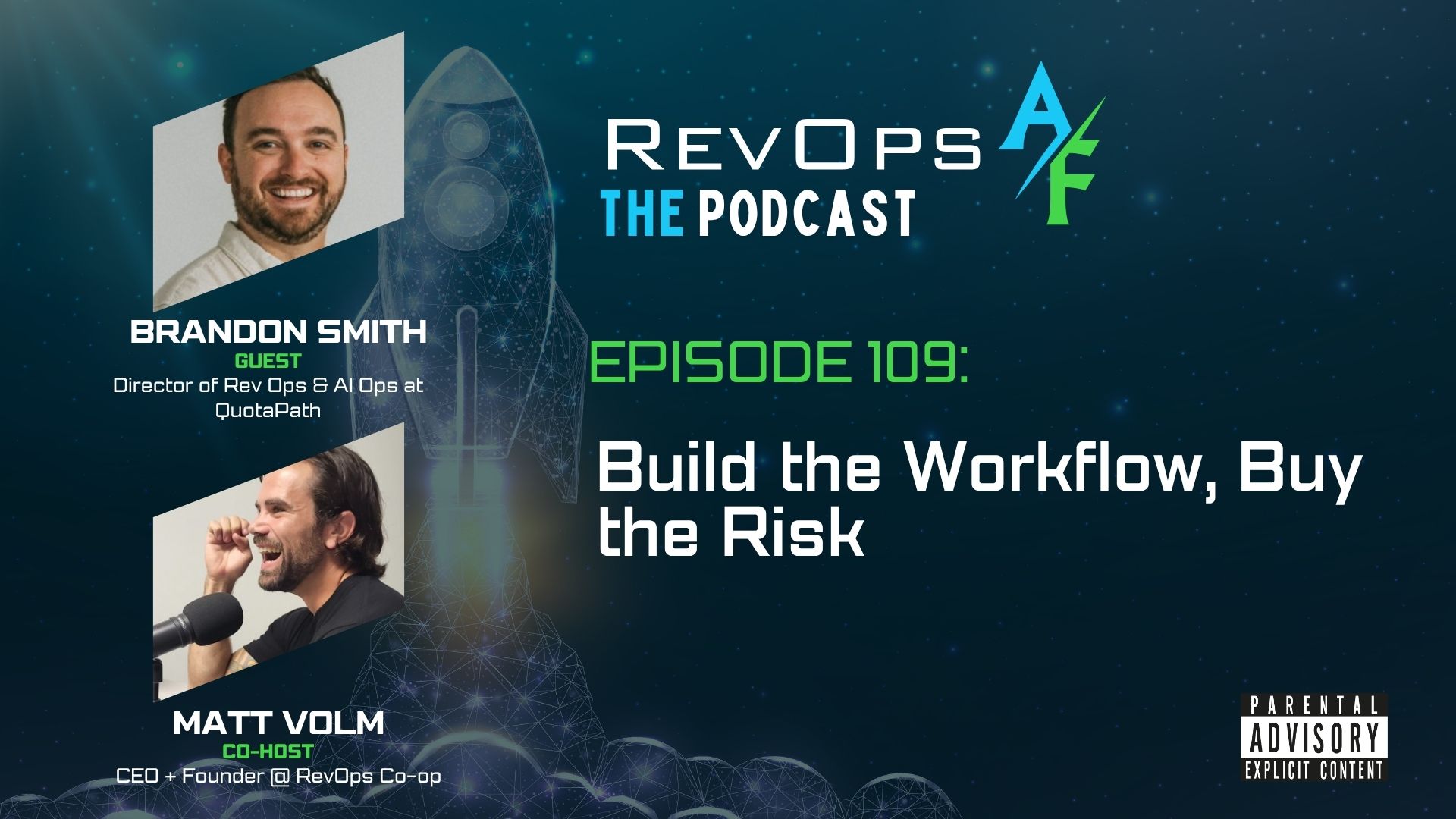 Episode 109: Build the Workflow, Buy the Risk