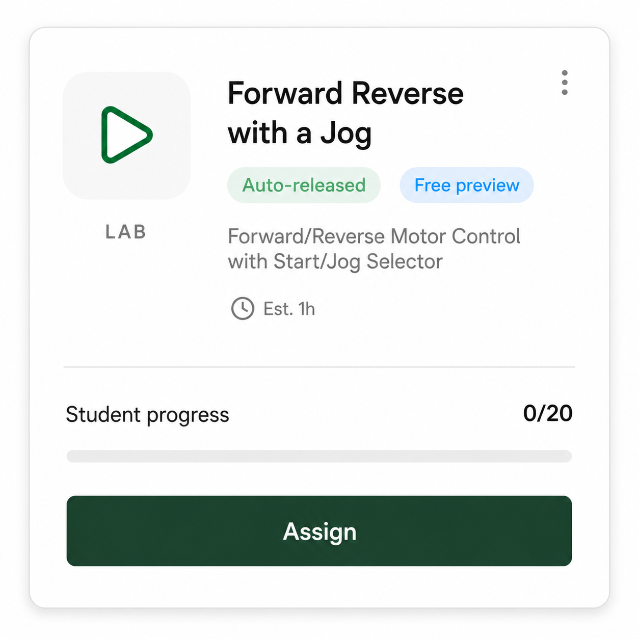 Card for Forward Reverse with a Jog motor control lab, showing progress 0 of 20 and an Assign button.