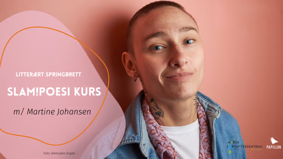 SLAM!poesikurs med Martine Johansen