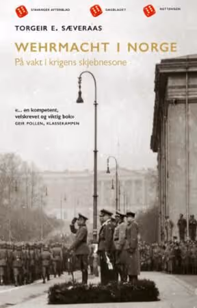 Omslaget til vinnerboka "Wehrmacht i Norge: på vakt i krigens skjebnesone"