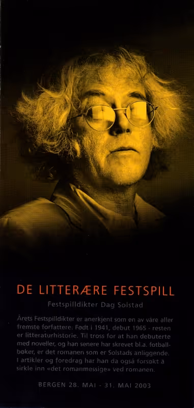 Programbladet til De Litterære Festspill i 2003 med Dag Solstad som festspilldikter.
