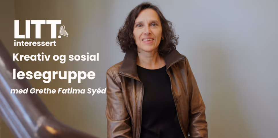 Lesegrupper med Grethe Fatima Syéd