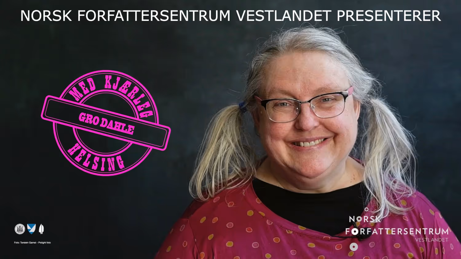 Med kjærleg helsing Gro Dahle