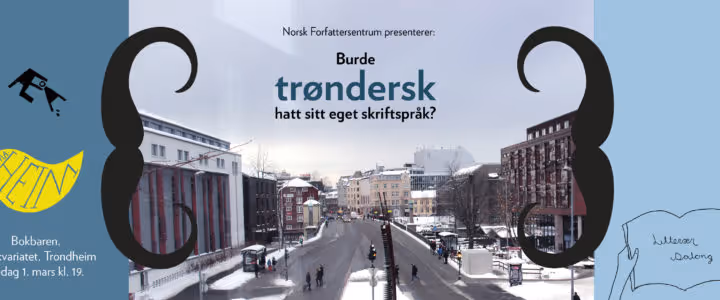 Litterær salång: Burde trøndersk hatt sitt eget skriftspråk?