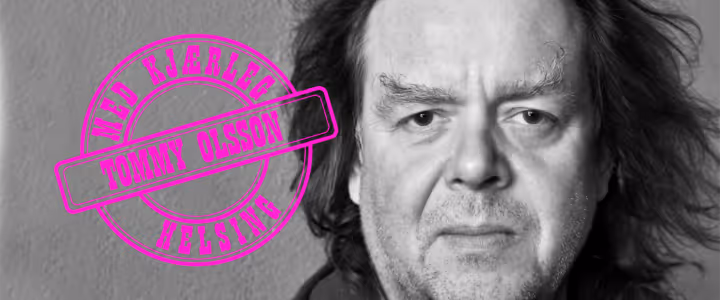 Med kjærleg helsing Tommy Olsson