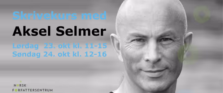 Skrivekurs med Aksel Selmer