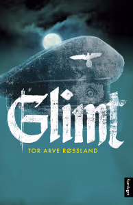 Tor Arve Røssland - Glimt