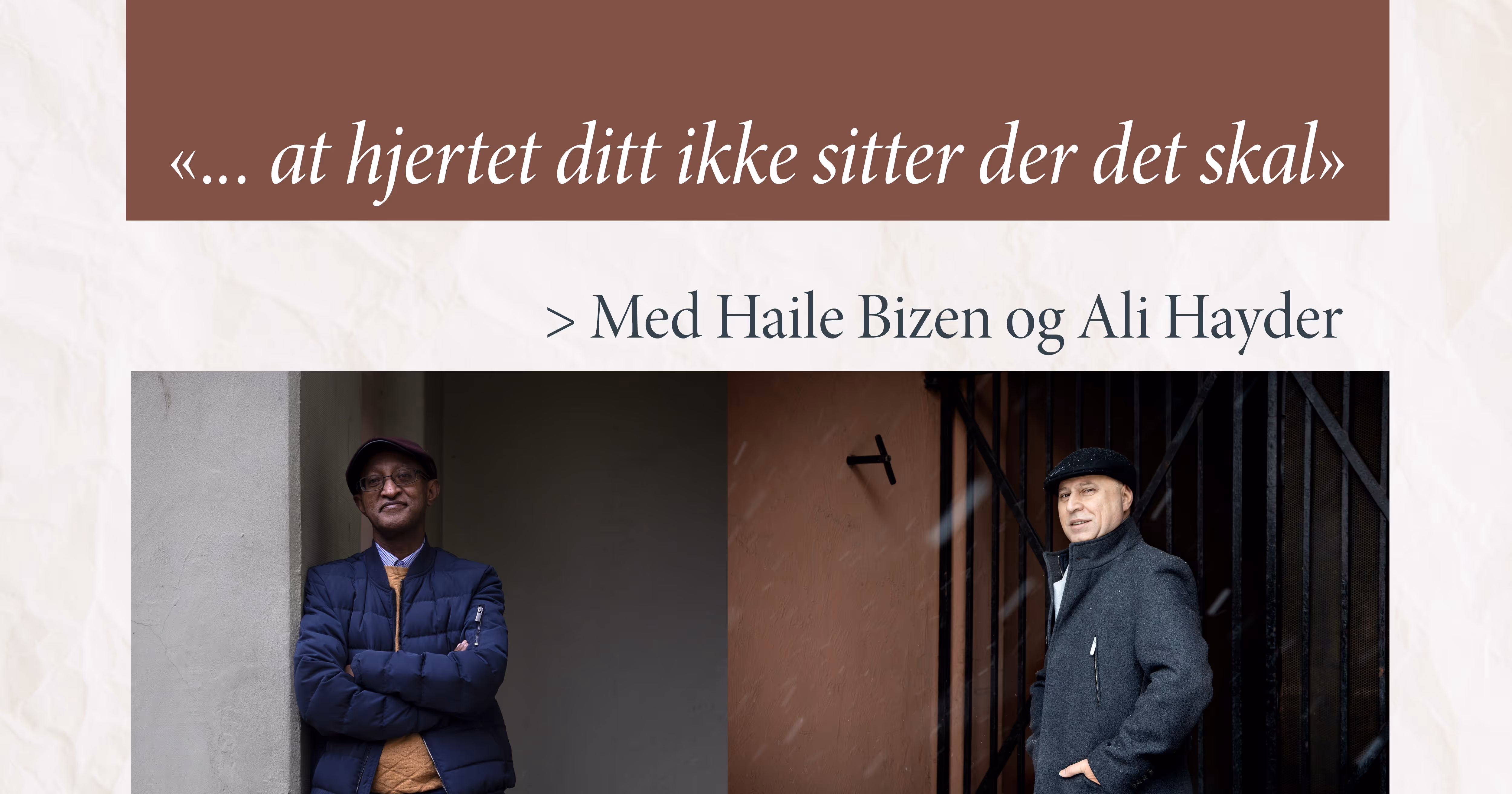 «... at hjertet ditt ikke sitter der det skal»