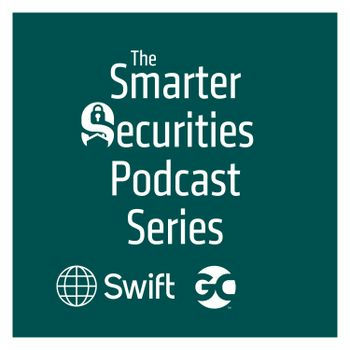 The Smarter Securities Podcast: Talking tokenisation with Swift, Chainlink and Euroclear