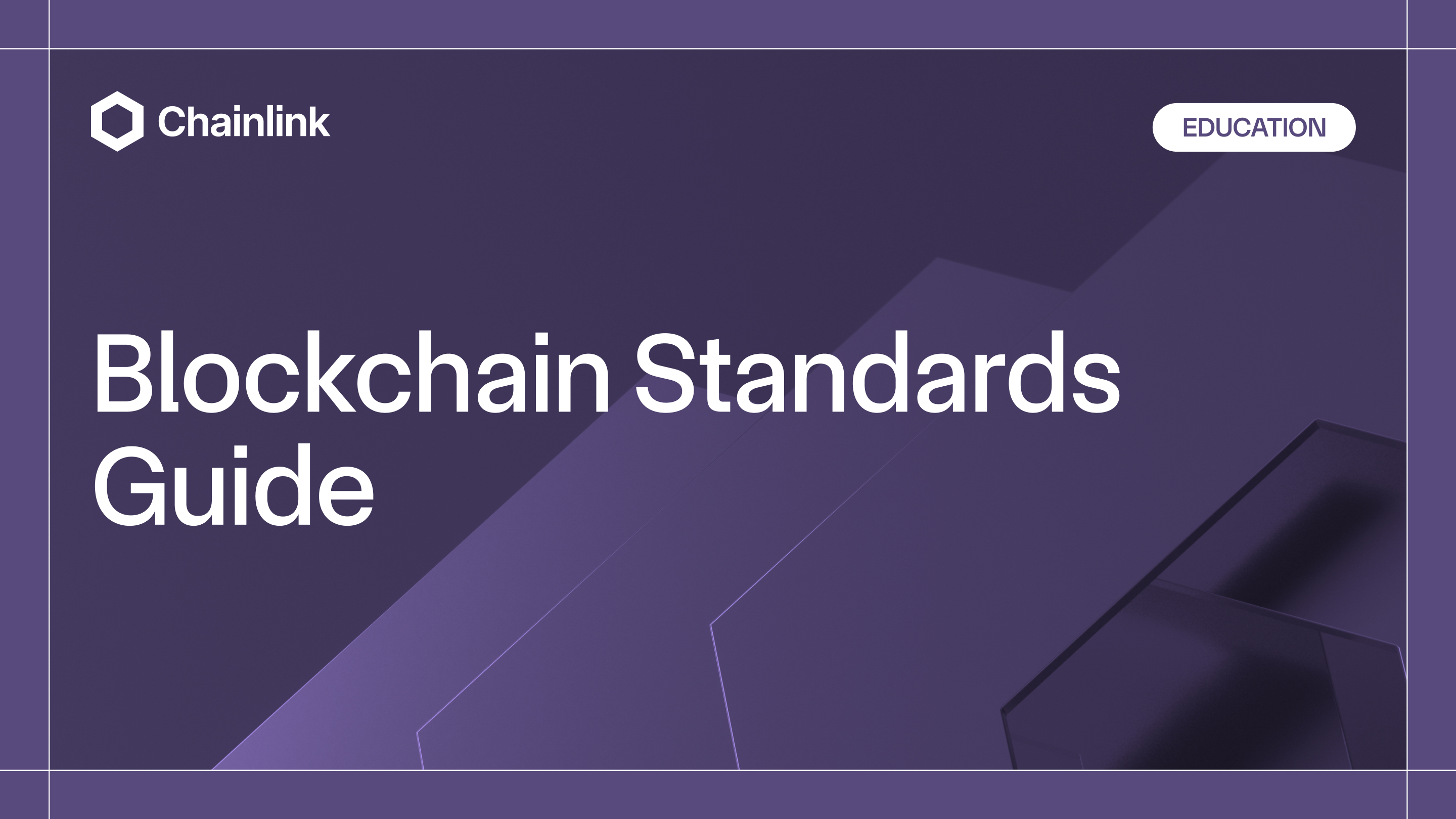 Blockchain Standards Guide: ISO, ERC, and Interoperability | Chainlink