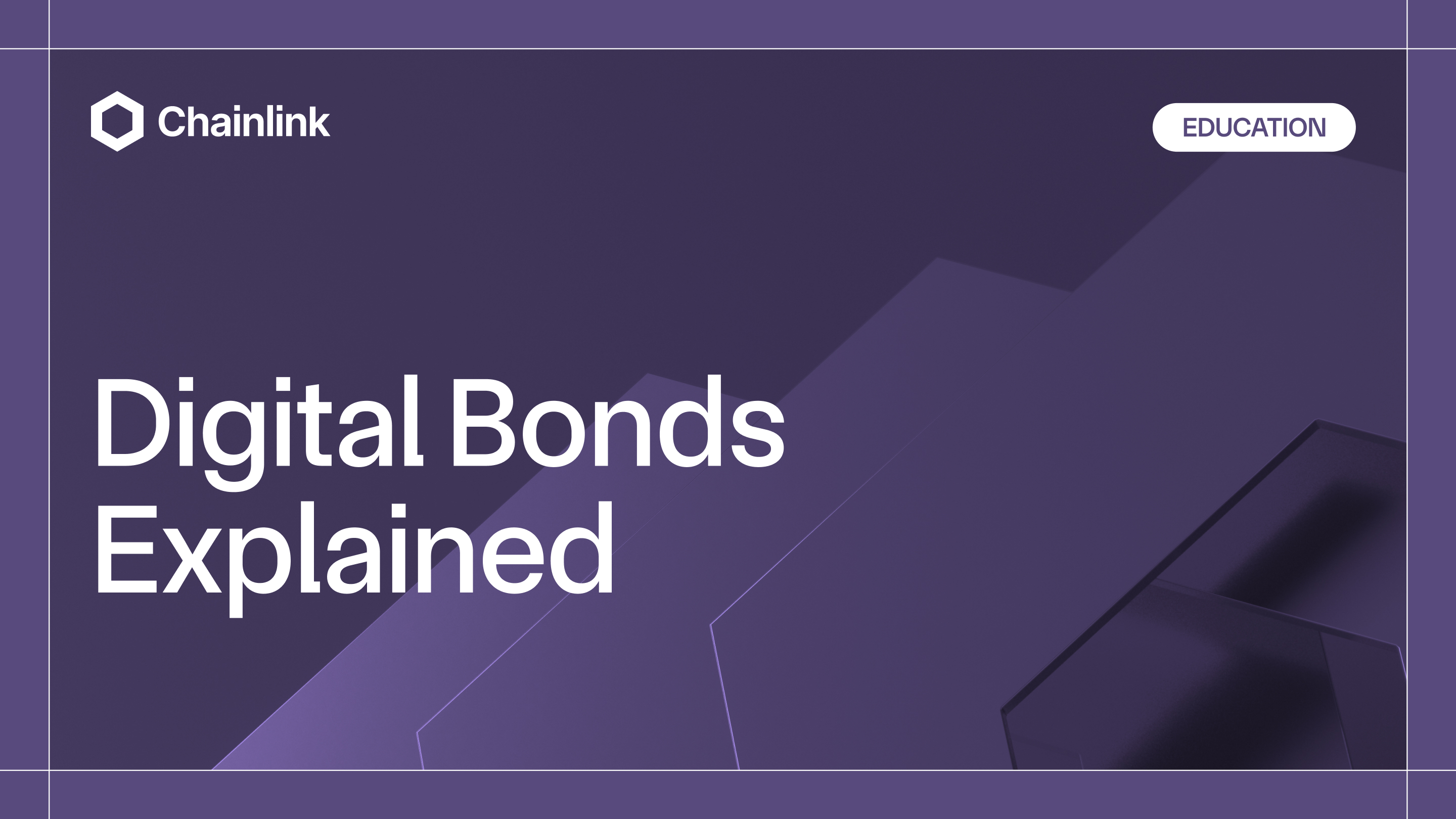 Digital Bonds Explained: The Future of Debt Markets | Chainlink