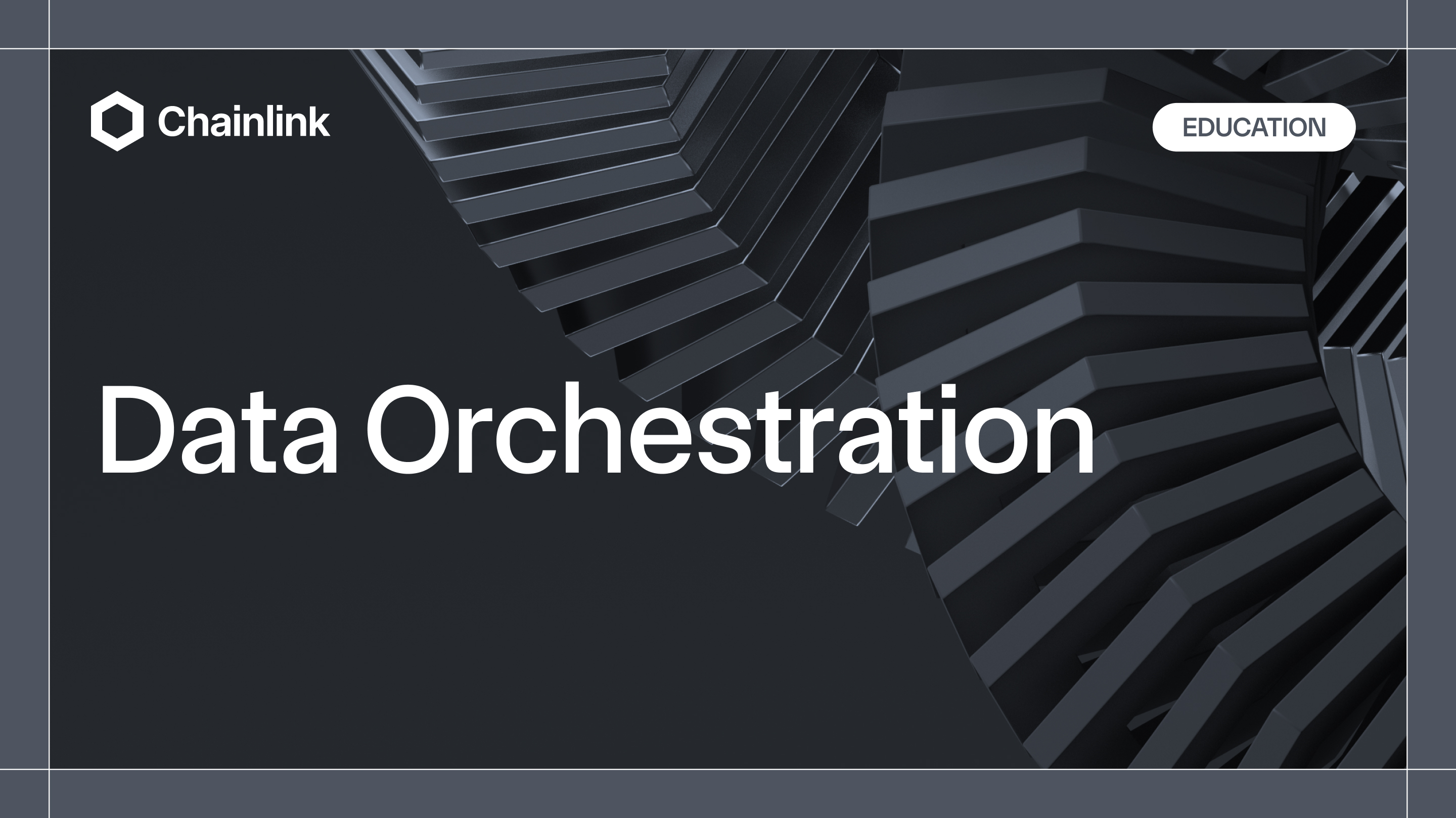 Data Orchestration: A Comprehensive Guide | Chainlink