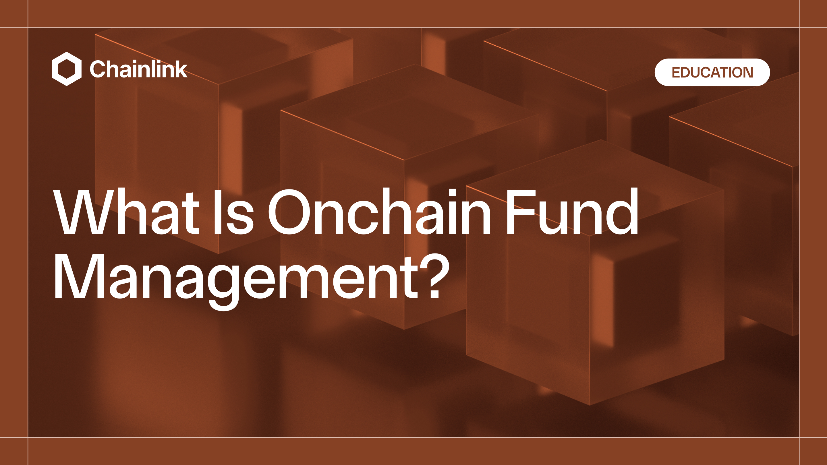 What Is Onchain Fund Management? | Chainlink