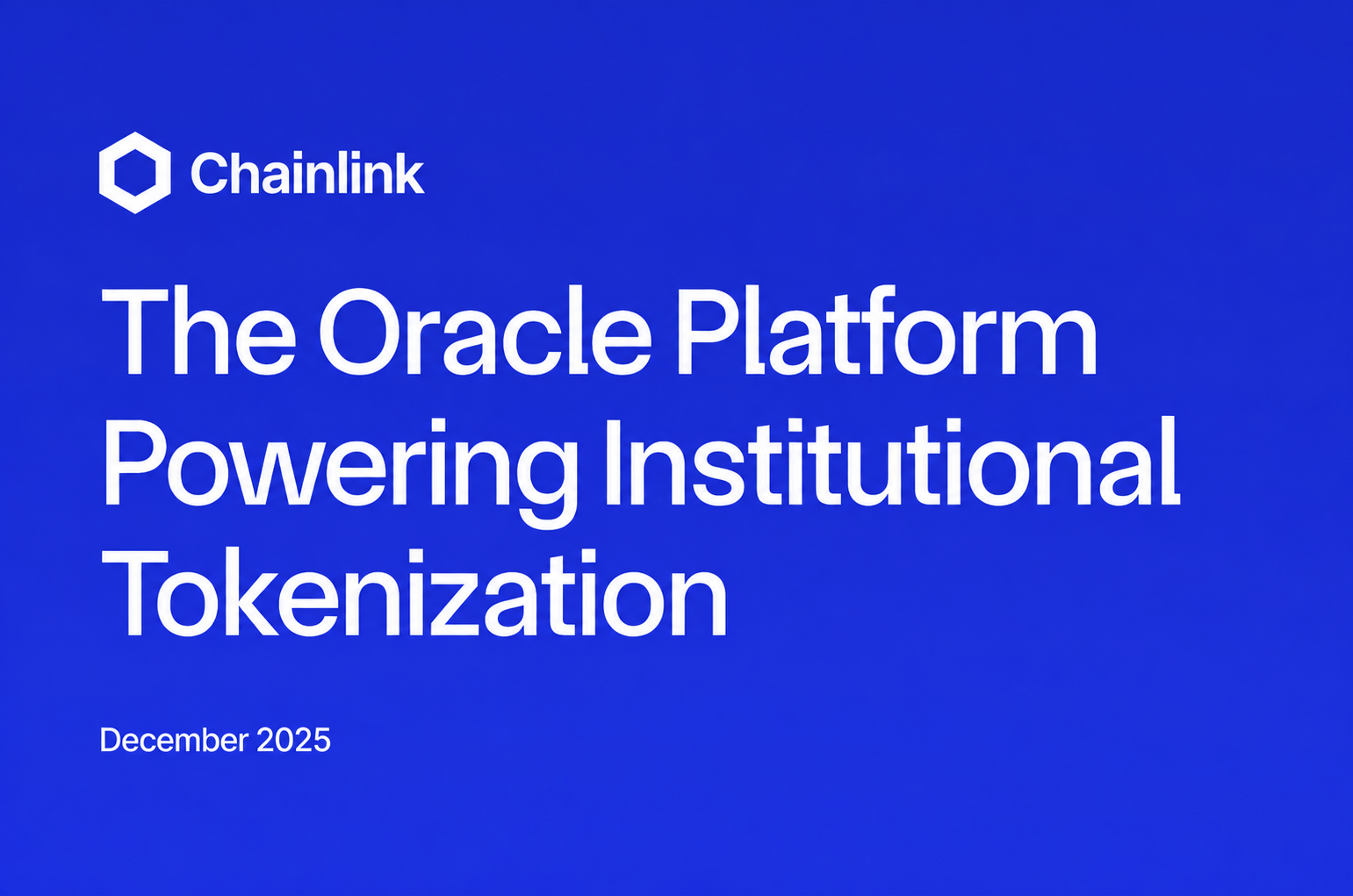 Chainlink: The Oracle Platform Powering Institutional Tokenization