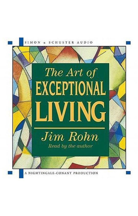 The Art of Exceptional Living