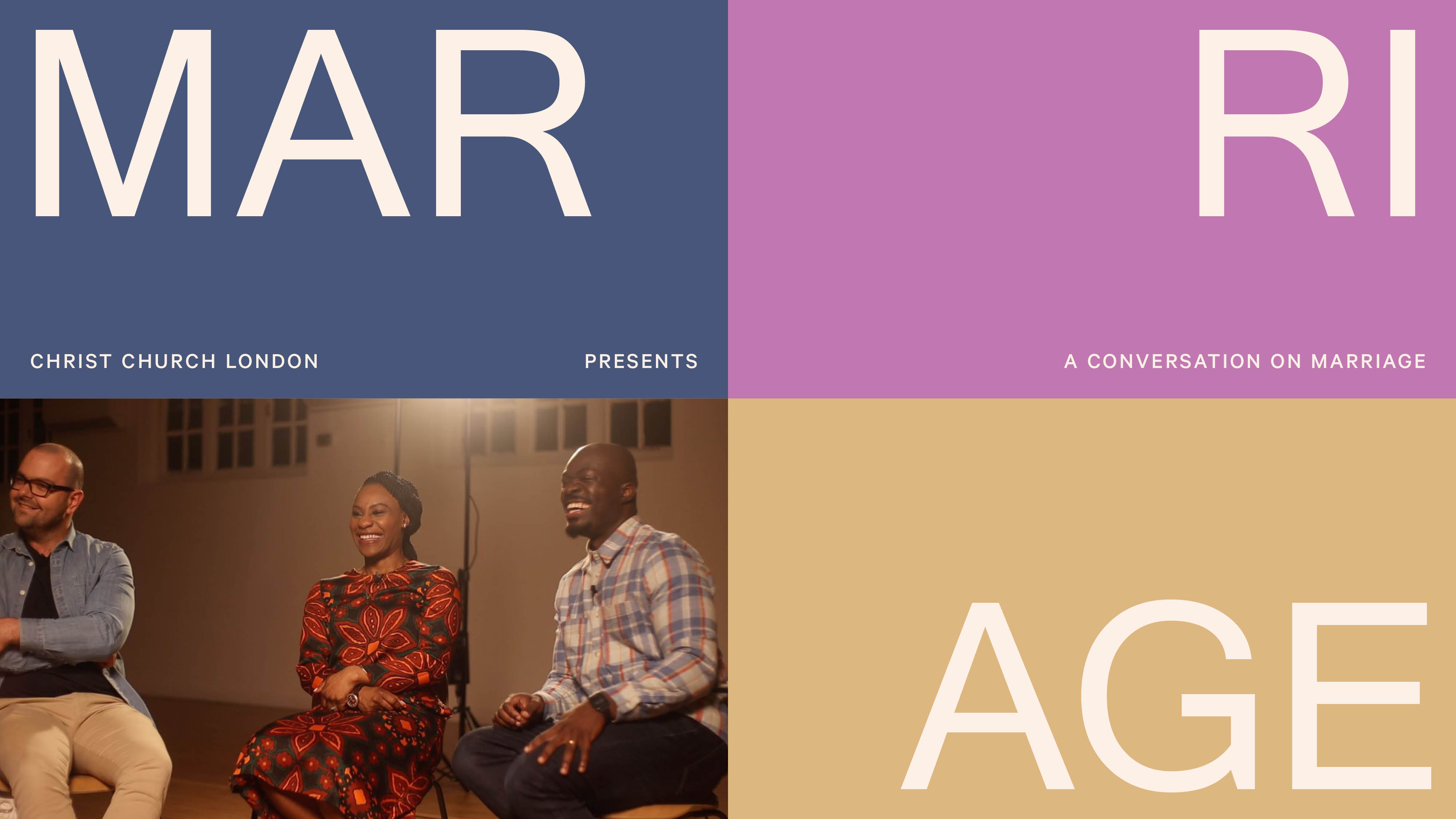 Three people seated and laughing in an indoor setting, above blocks of color with the text 'Christ Church London presents a conversation on marriage'.