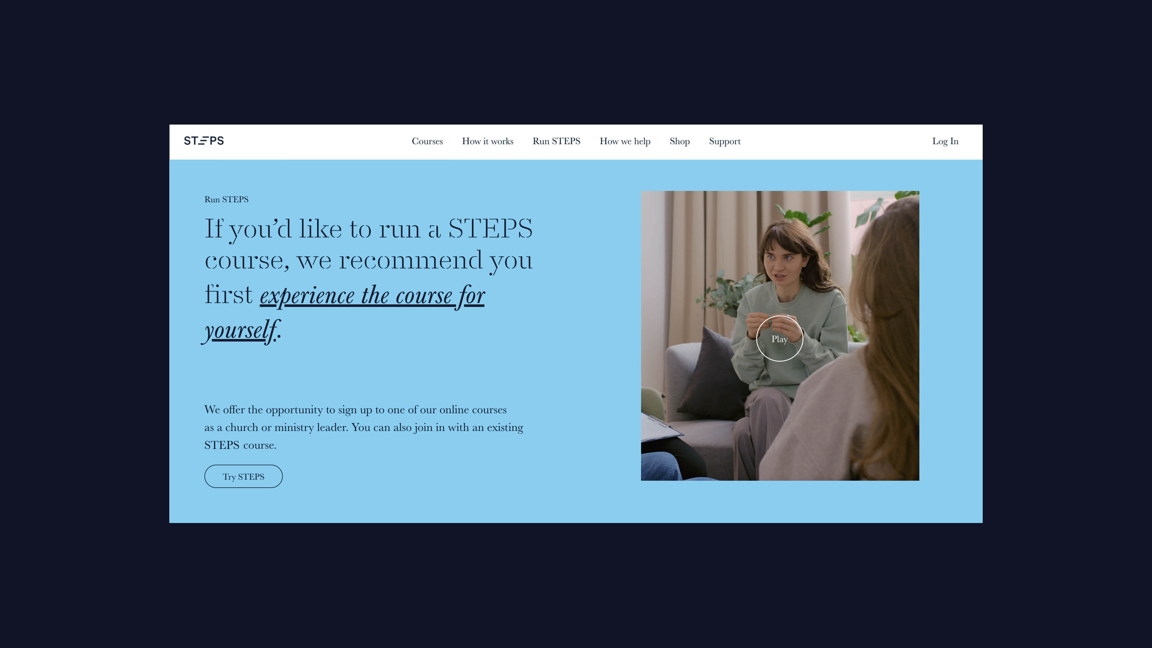 Website screen with text recommending to experience STEPS course and a video thumbnail of two women talking.