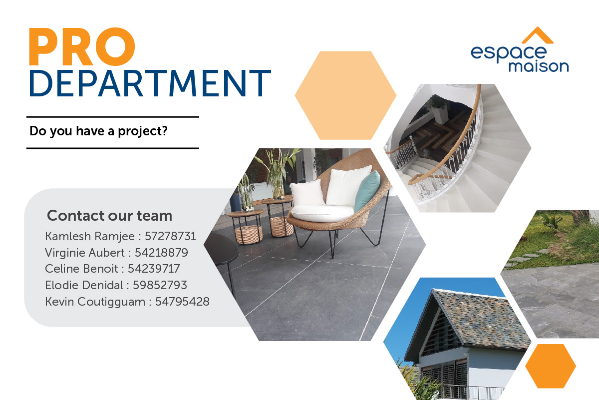 Espace Maison present its pro department for projects in mauritius.