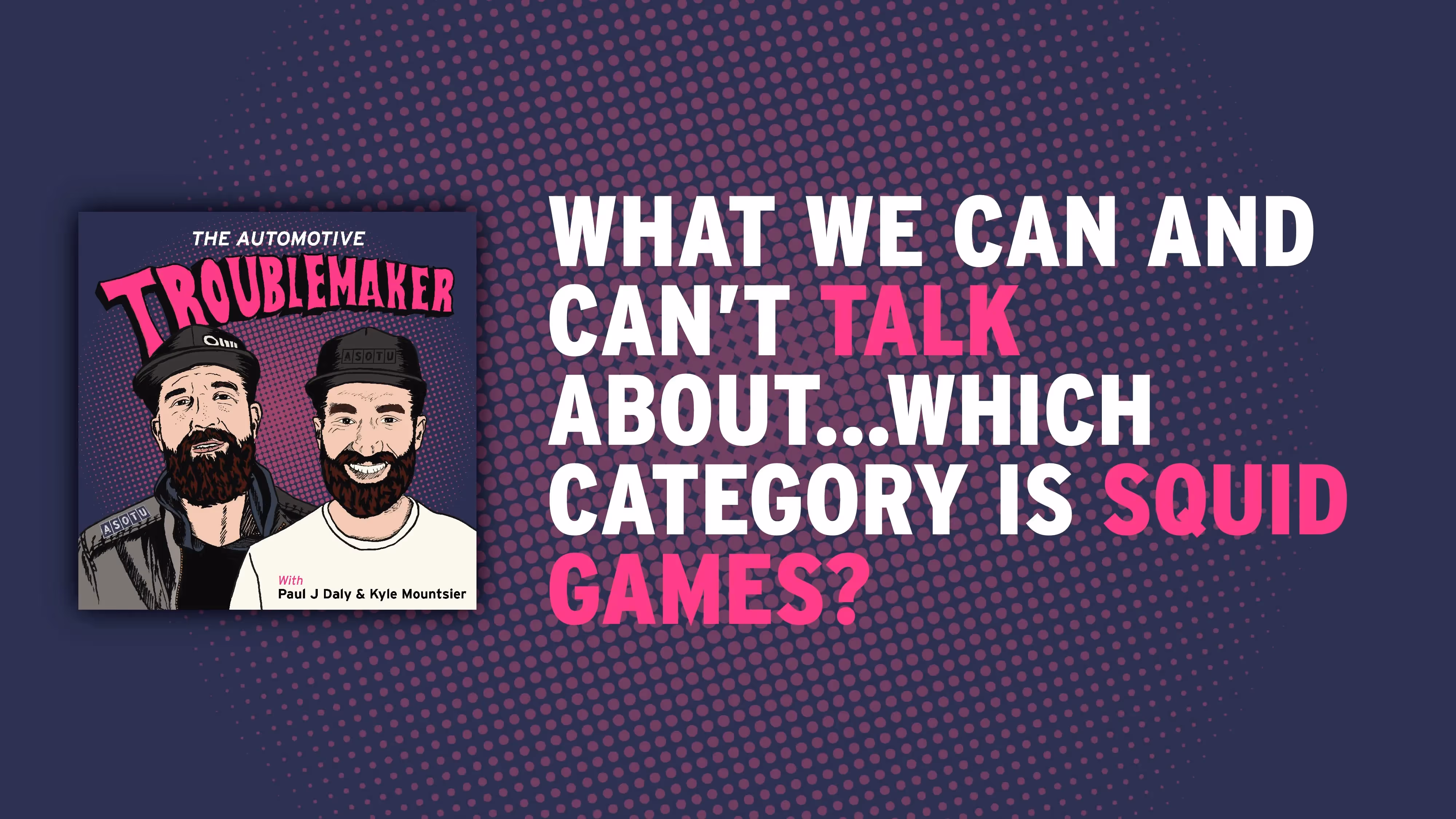 What We Can And Can't Talk About...Which Category is Squid Games?