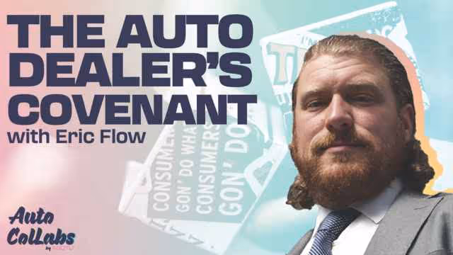 The Auto Dealer's Covenant with Eric Flow