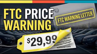 FTC Warns Dealers Over Advertising, The $1K Negotiator, BYD Eyes North America