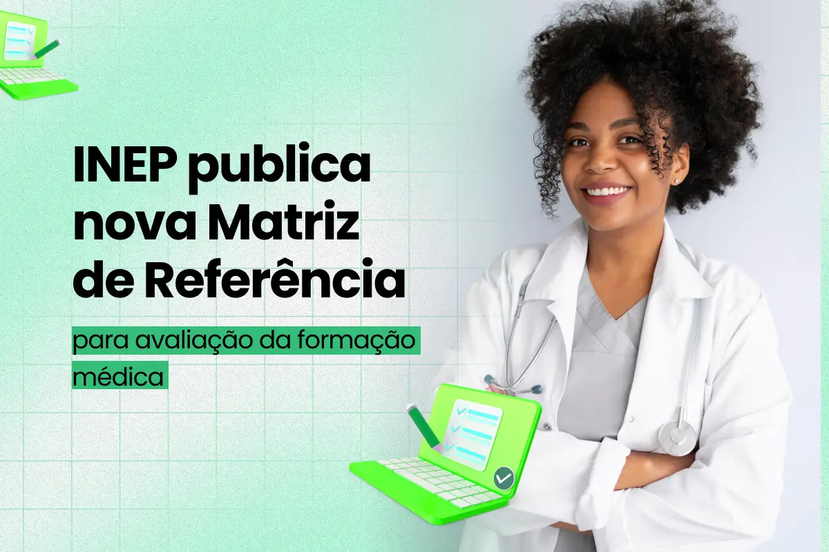  INEP publica nova Matriz de Referência para elaboração do ENAMED