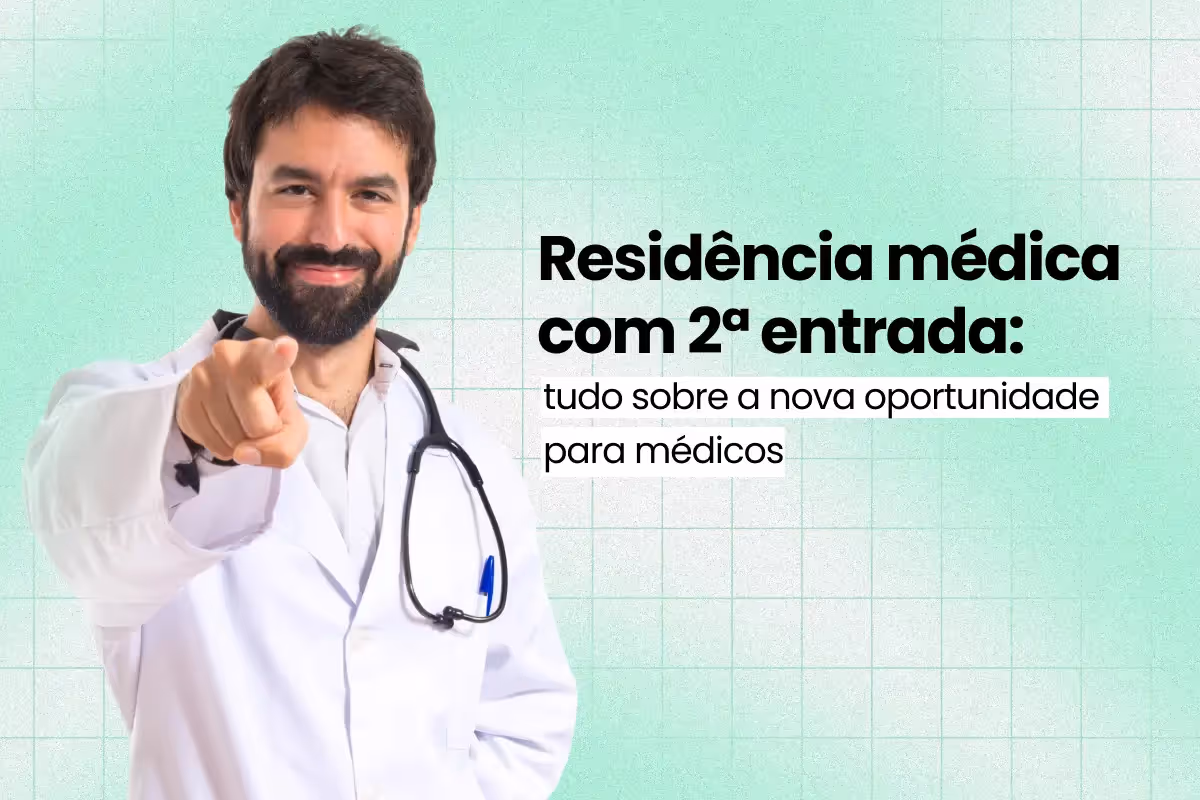 Residência médica em setembro? Veja como funciona a 2ª entrada