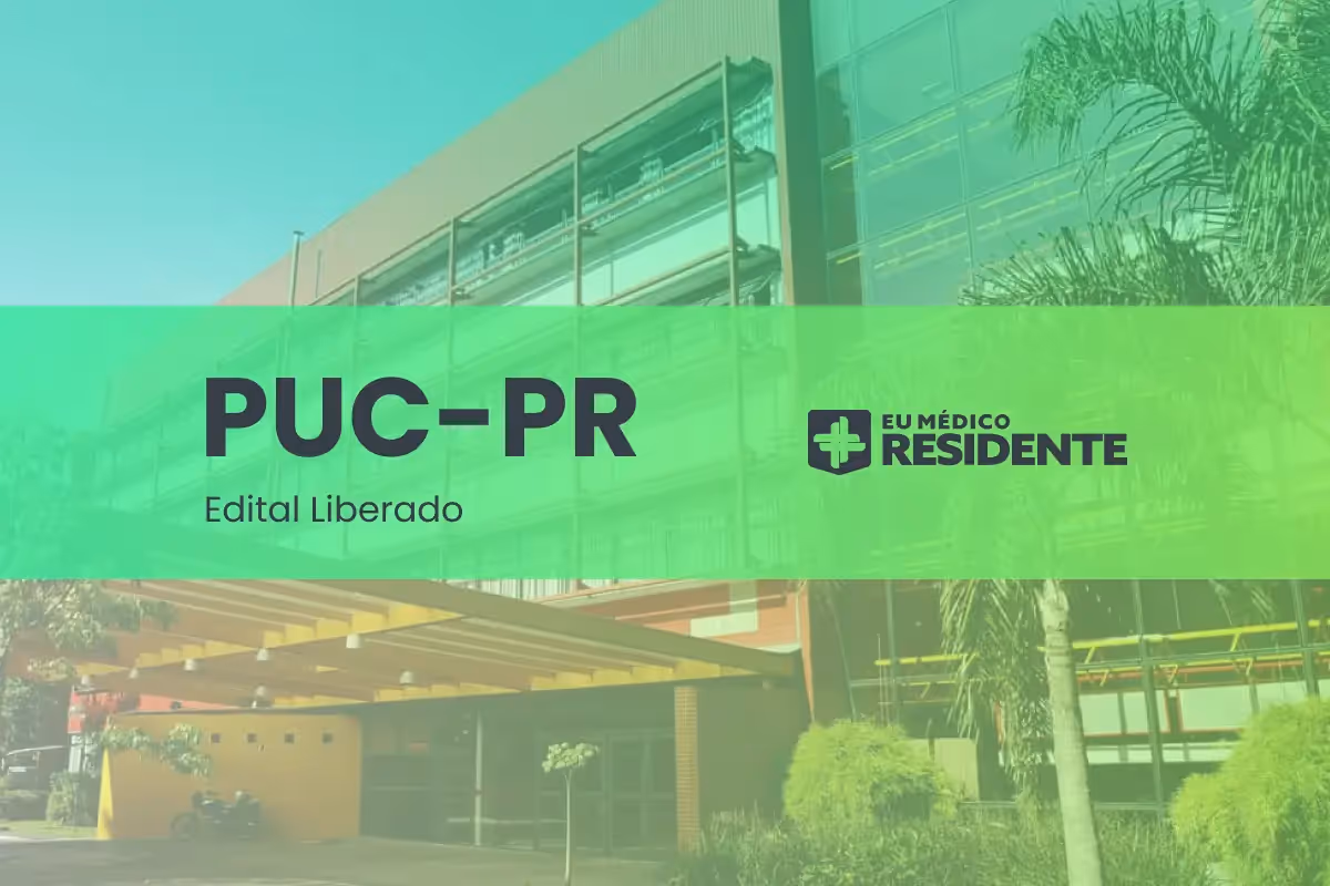 Residência médica PUC-PR 2026: edital, cronograma, inscrições e vagas