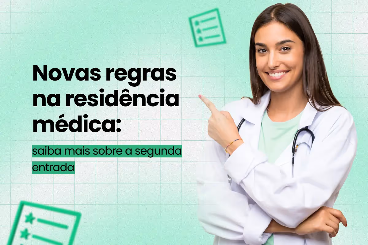 Tudo sobre a segunda entrada na residência médica: novas normas da CNRM