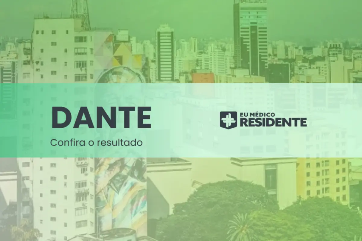 Processo seletivo de residência médica Dante 2025: confira o resultado final