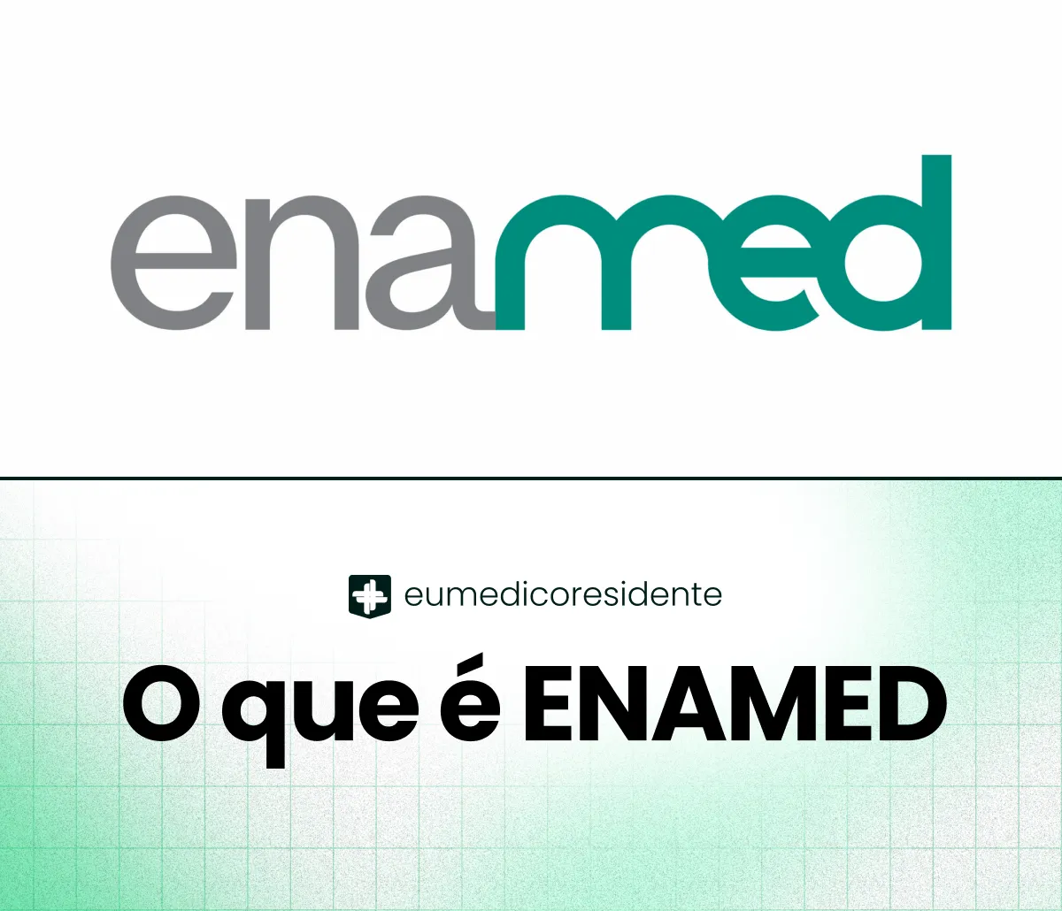 ENAMED: o guia completo para entender o Exame Nacional de Medicina em 2026
