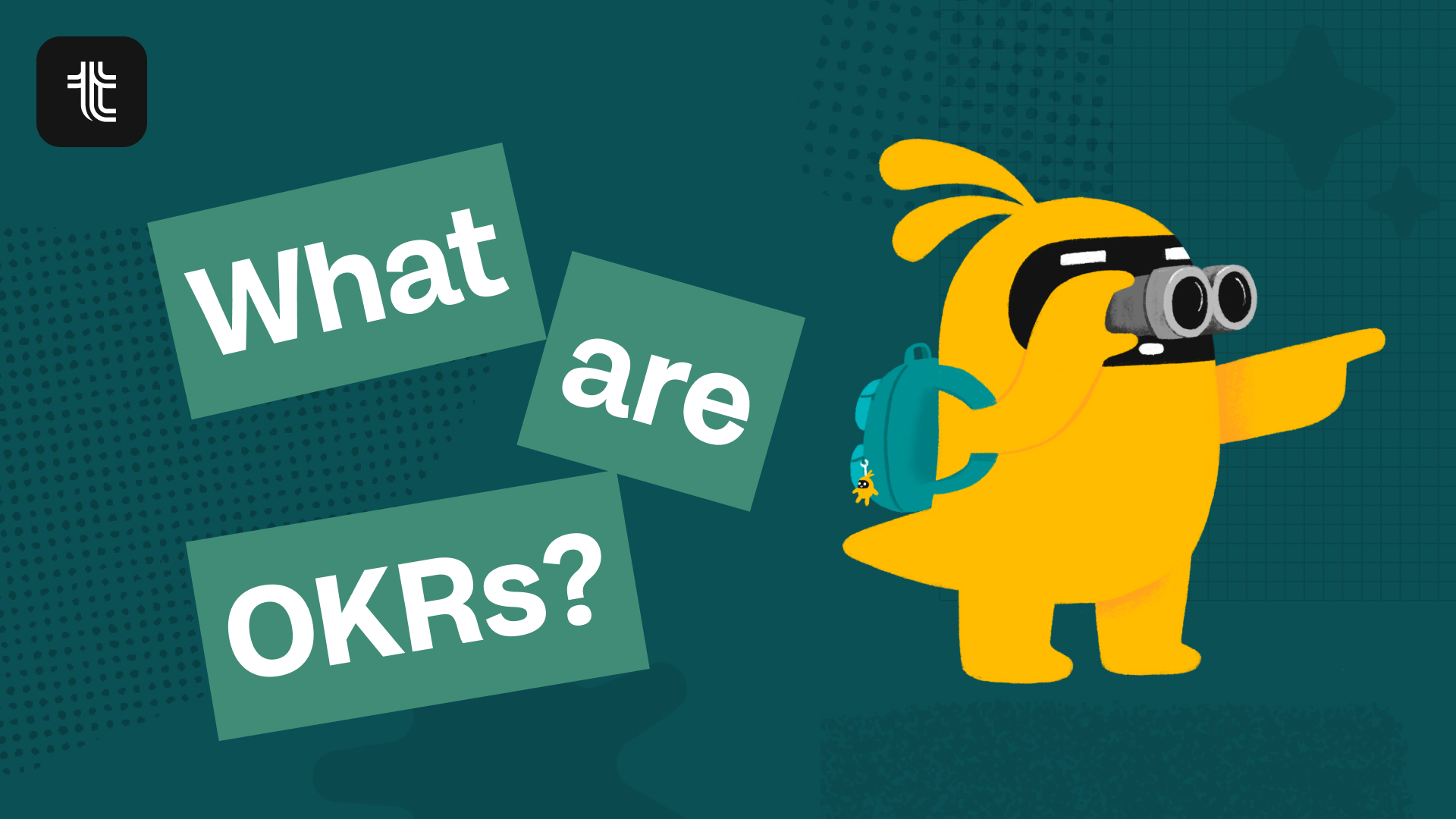 What are OKRs? Understanding Objectives and Key Results