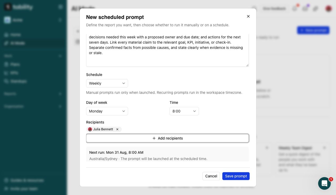 Weekly Scheduled Prompt configured for Monday at 8 AM with a recipient and Australia/Sydney timezone.