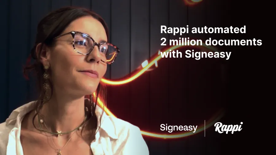 Rappi automated 2 million documents with Signeasy