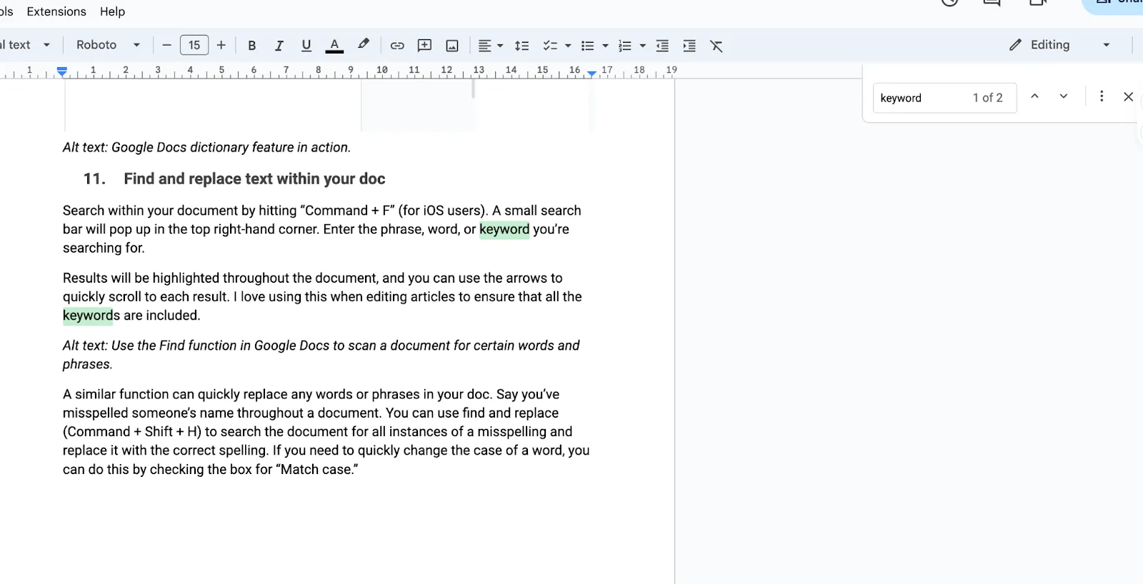  Use the Find function in Google Docs to scan a document for certain words and phrases.