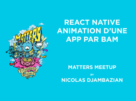 React Native : Animation d'une app par Bam