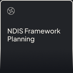 NDIS framework planning