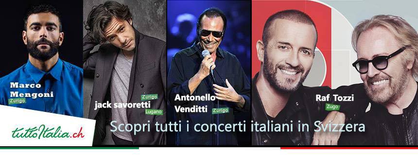 Concerti e Eventi italiani in Svizzera