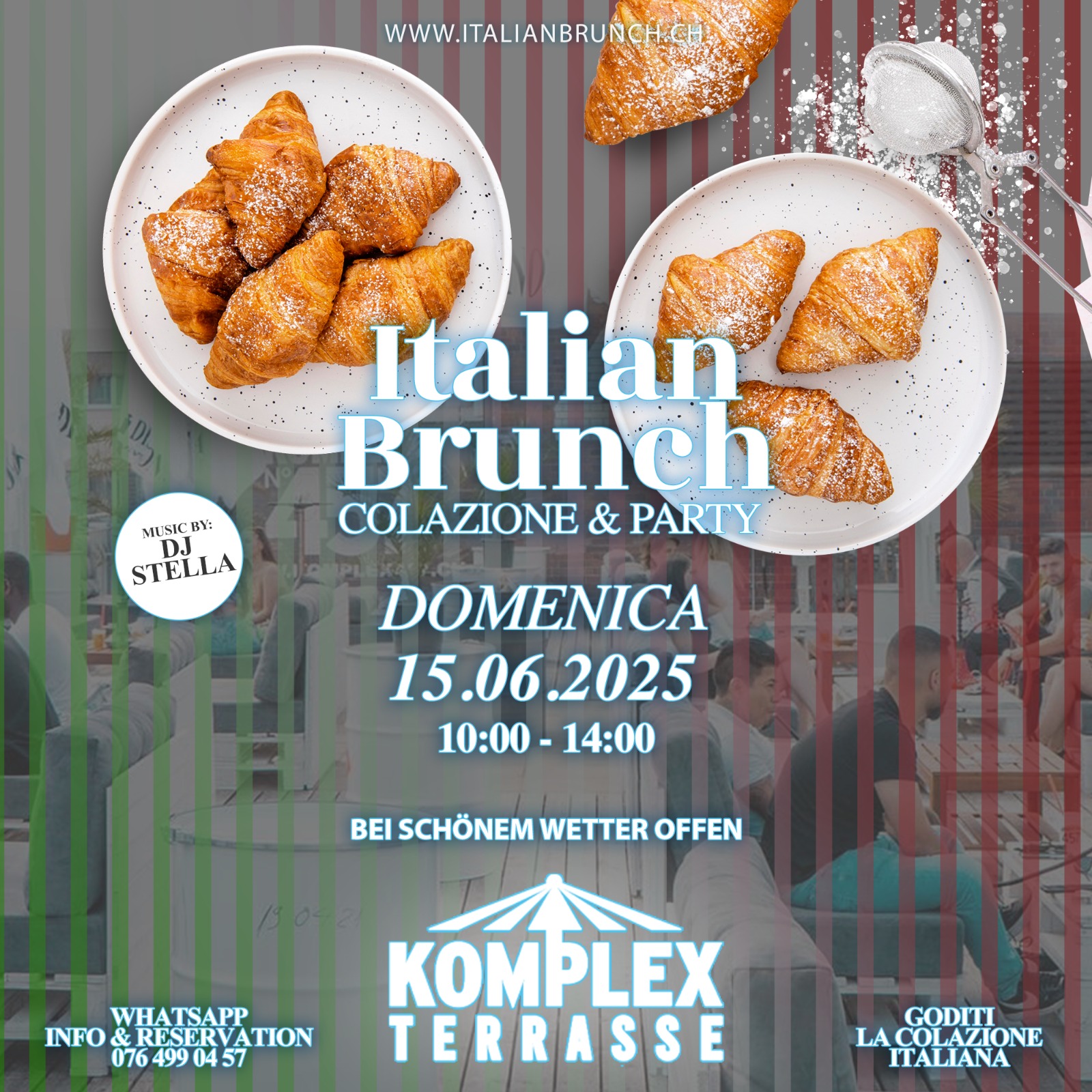 Italian Brunch Colazione e Party 15.06.2025 Komplex Terrasse