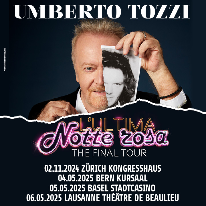 Umberto Tozzi 2025 Tour Schweiz Svizzera Switzerland