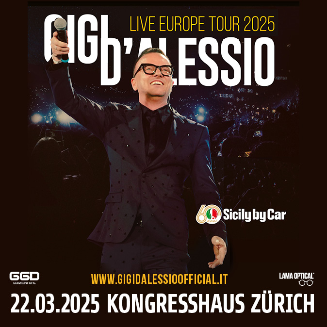 Gigi D'Alessio 22.03.2025 Kongresshaus Zürich - Tuttoitalia official Media Partner