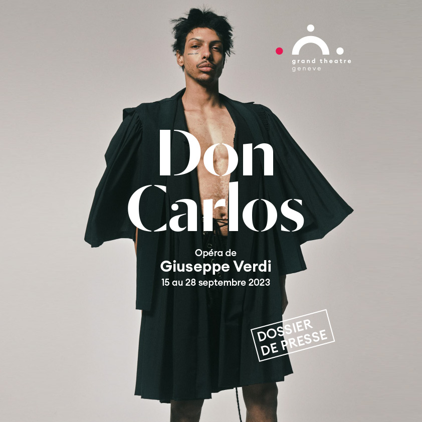 Le Don Carlos de Giuseppe Verdi au Grand Théâtre de Genève, du 15 au 28 septembre 2023