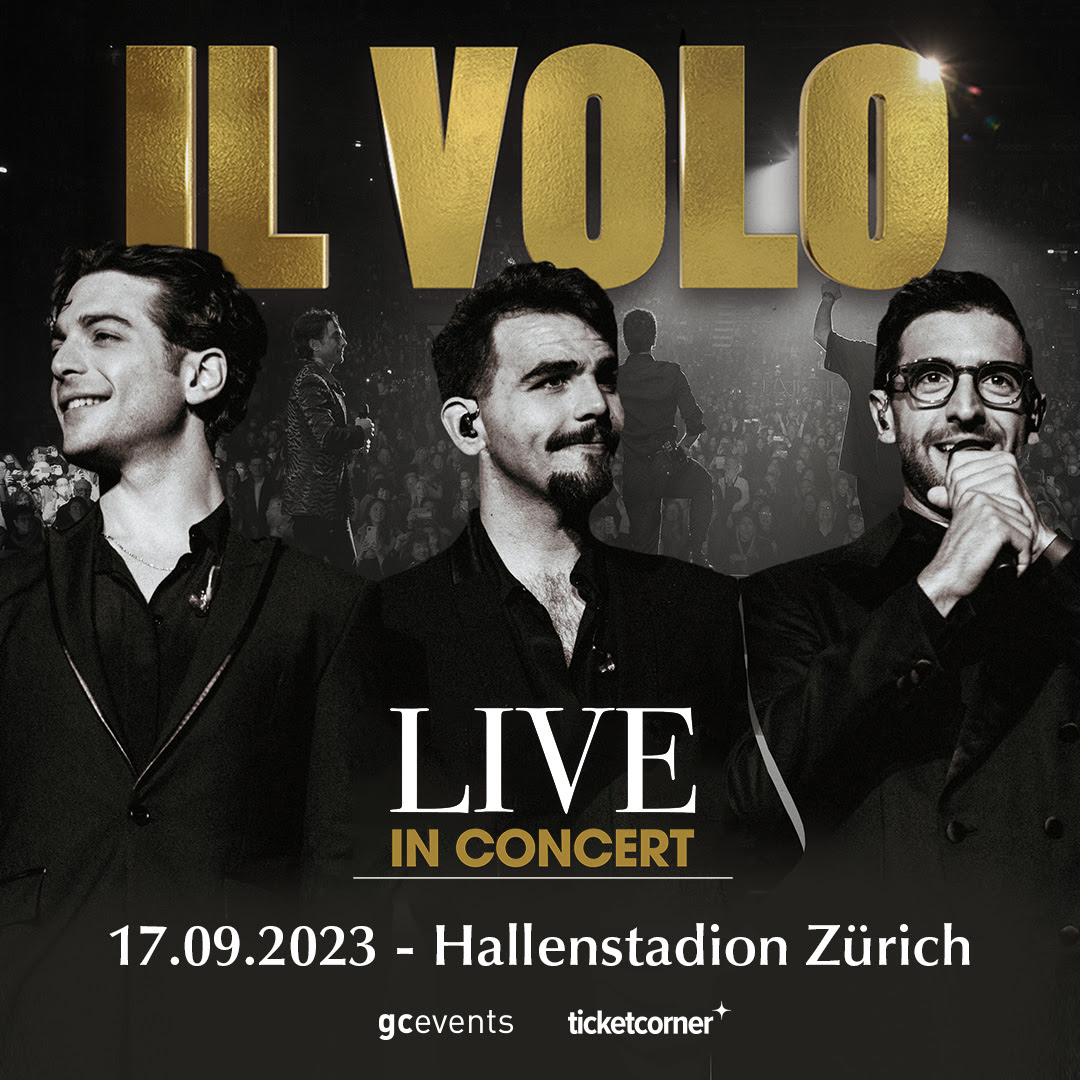 For the first time Il Volo in concert in Zurich
