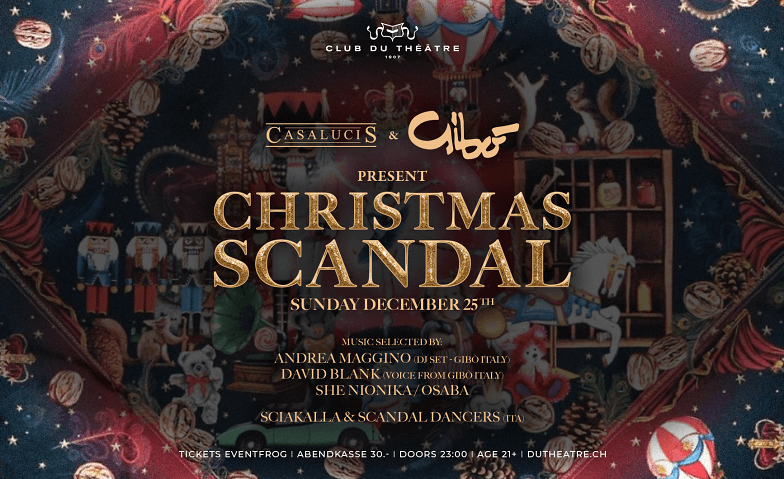 CHRISTMAS SCANDAL PARTY présenté par Casaluci's Fashion Store & Gibò